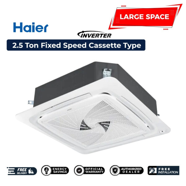 Haier 2.5 Ton Fixed Speed Cassette Type